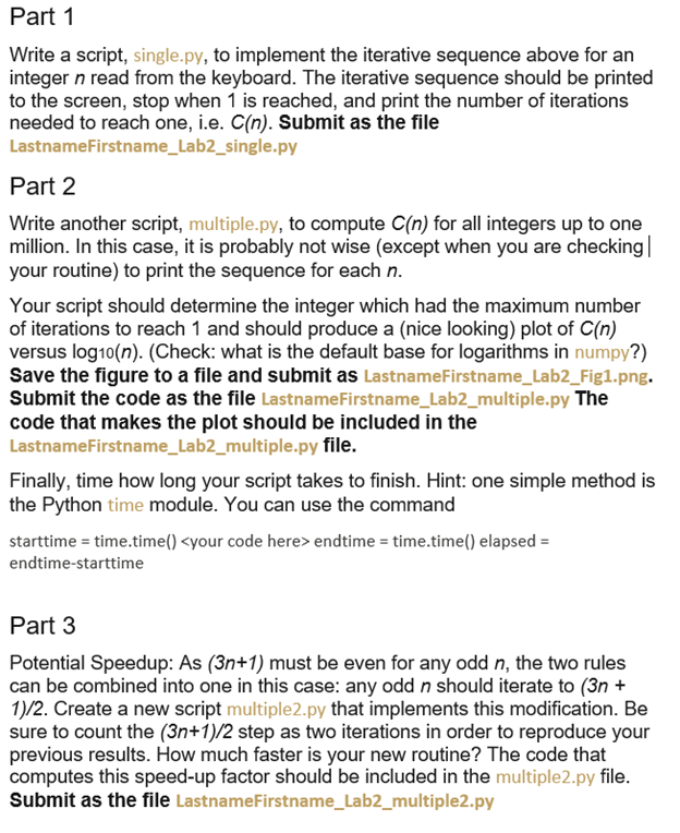 problems in number theory is the Collatz Conjecture, sometimes called the "Hailstone