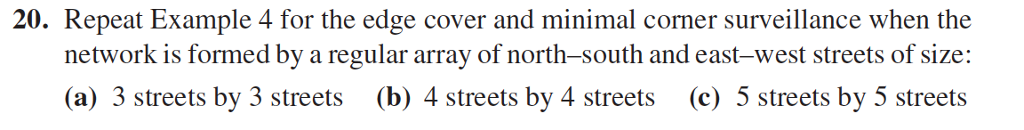 20. Repeat Example 4 for the edge cover and minimal corner