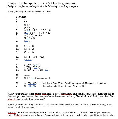  Simple Lisp Interpreter (Bison & Flex Programming) Design and implement the