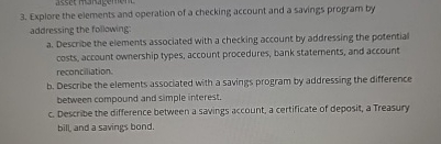  Explore the elements and operation of a checking account and a