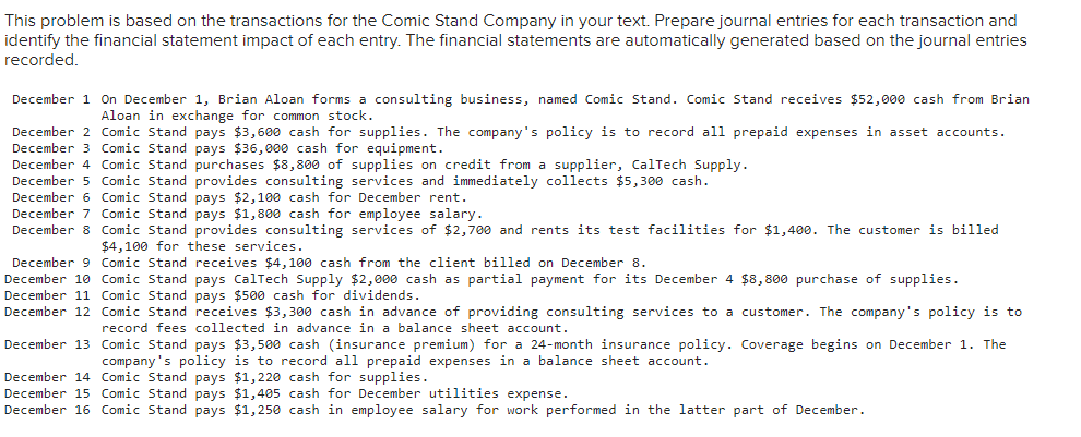This problem is based on the transactions for the Comic Stand Company