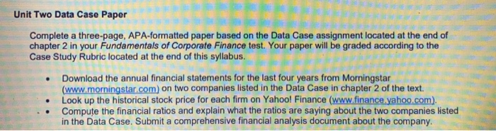  Unit Two Data Case Paper Complete a three-page, APA-formatted paper based