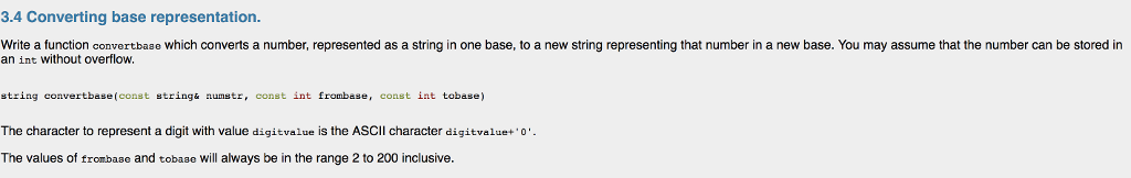 In C++ 3.4 Converting base representation Write a function convertbase which converts
