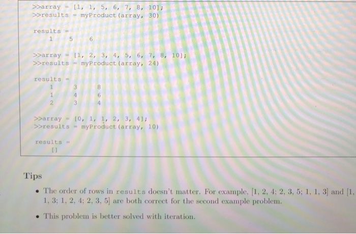 (array, target) Type 1xK double 1x1 double Type Mx3 double or empty
