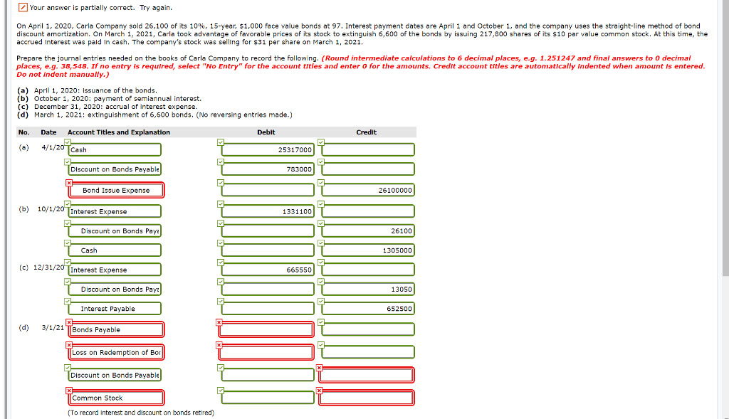 Can you complete the wrong part please! Your answer is partially correct.