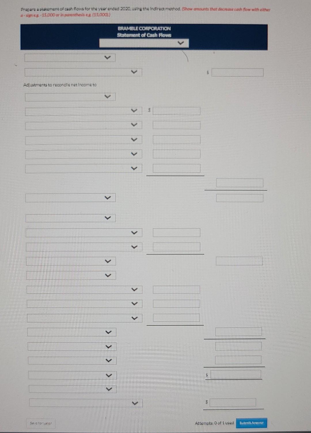 Corporation is presented below: BRAMBLE CORPORATION Comparative Balance Sheet Assets 2020 Cash