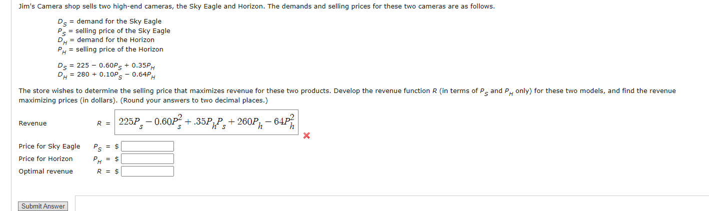  DS= demand for the Sky Eagle PS= selling price of the