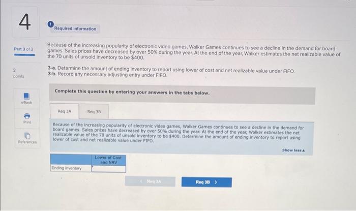 goods sold using FIFO and LIFO and adjust inventory using lower of