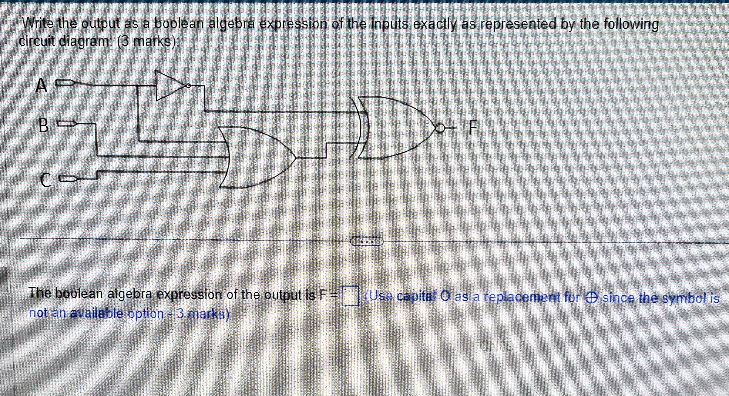  Write the output as a boolean algebra expression of the inputs