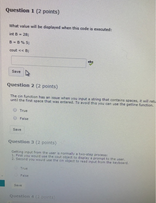  Question 1 (2 points) What value will be displayed when this