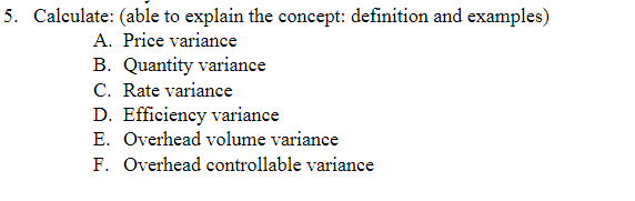 Need definitions and 1 example of each Nothing needs to be