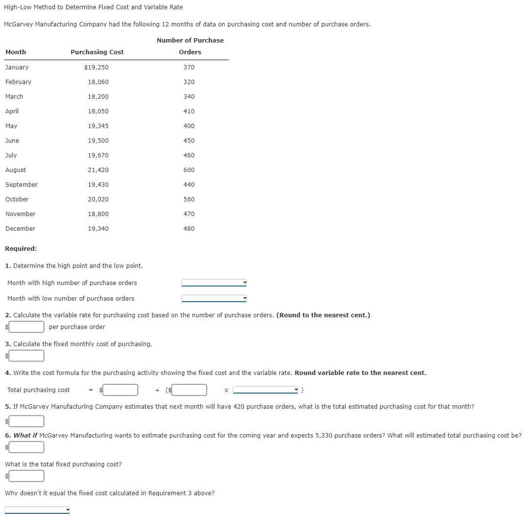  High-Low Method to Determine Fixed Cost and Variable Rate McGarvey Manufacturing