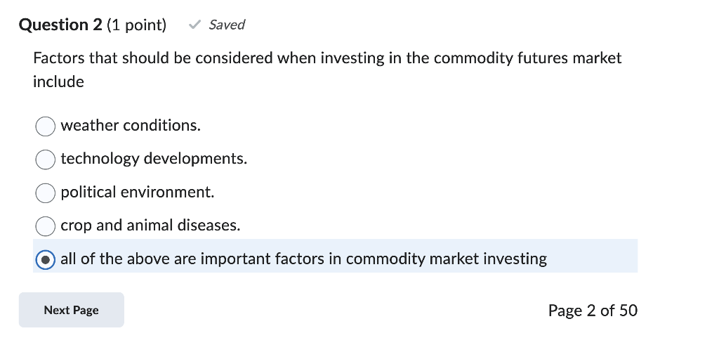 Question 2 (1 point) Saved Factors that should be considered when
