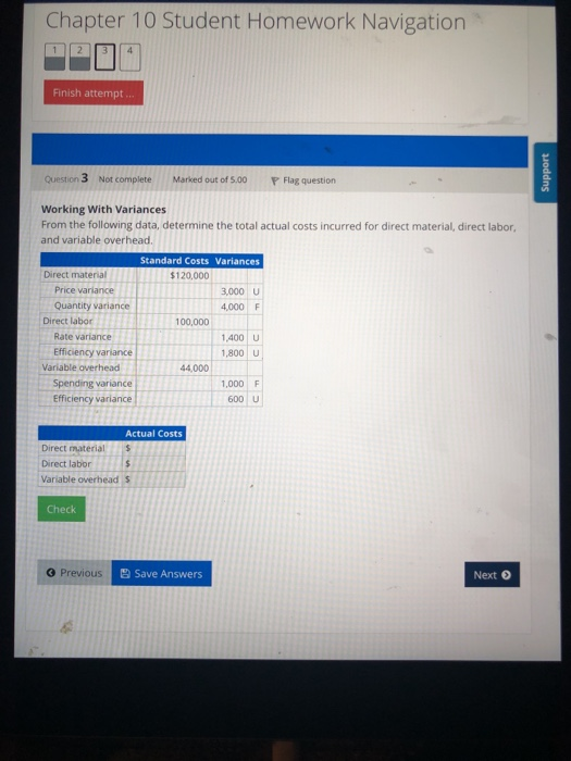  Chapter 10 Student Homework Navigation Finish attempt... Support Question 3 Not
