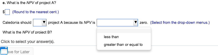 at Caledonia Products is to evaluate two new capital-budgeting proposals. Because this