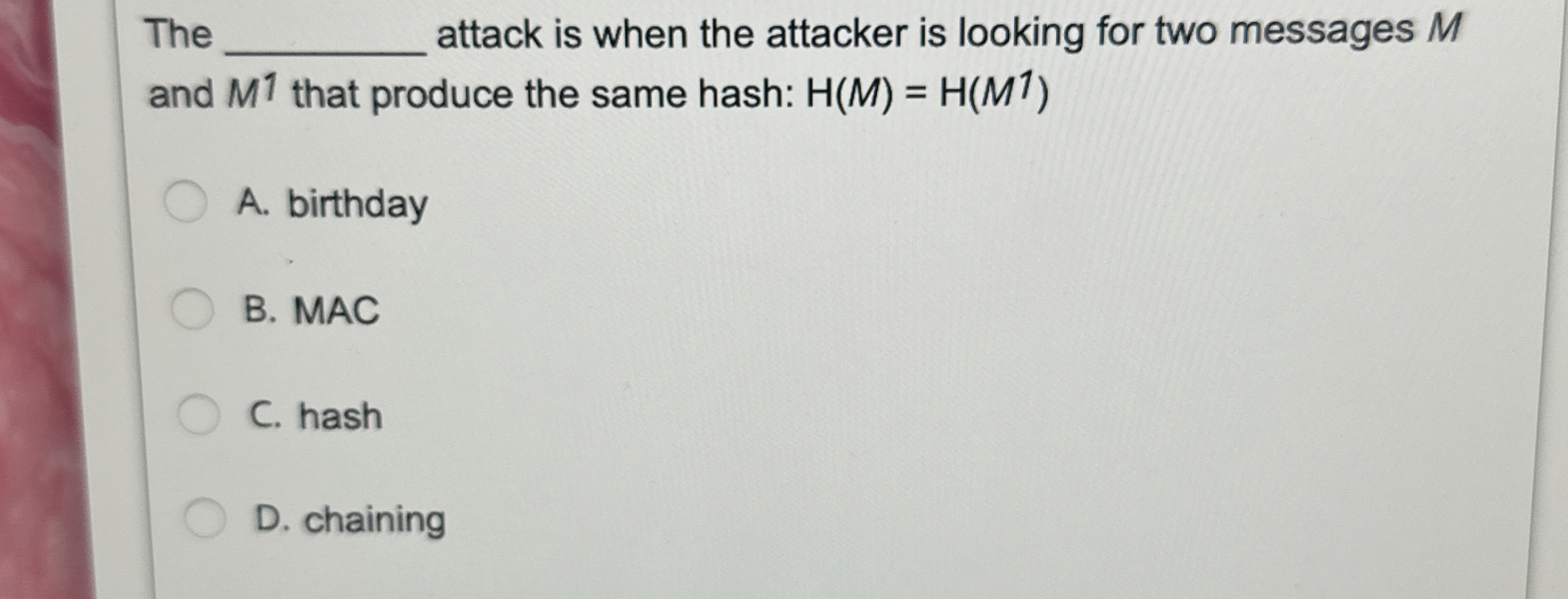  The q, attack is when the attacker is looking for two