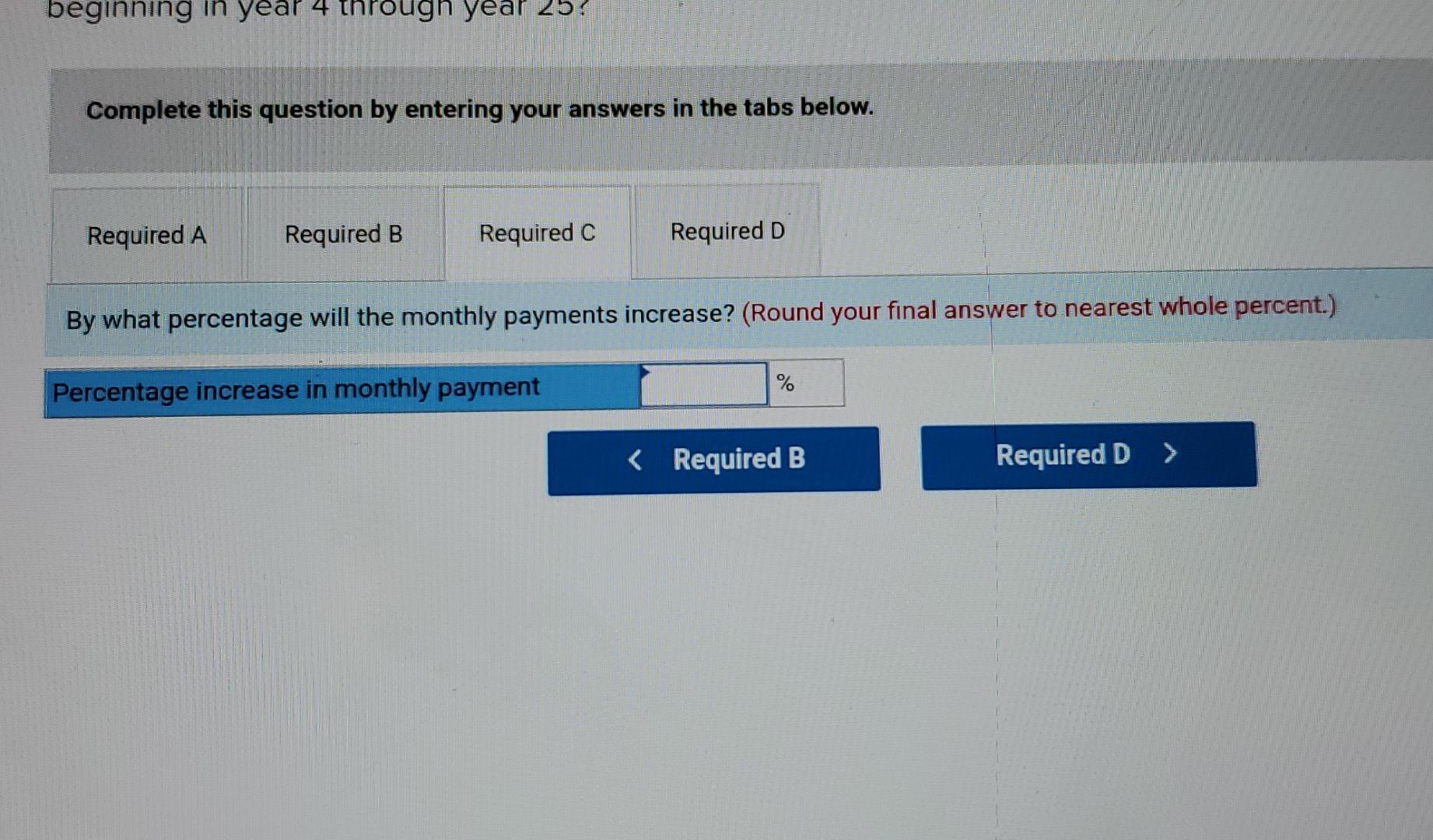 made with a teaser rate of 2 percent for the first year,