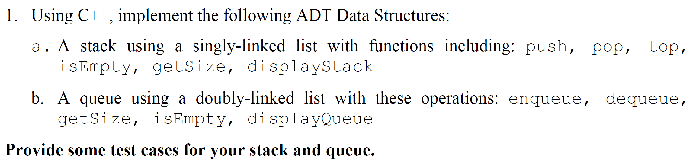 I need problem (1b) solved. Please do not include header file 1.