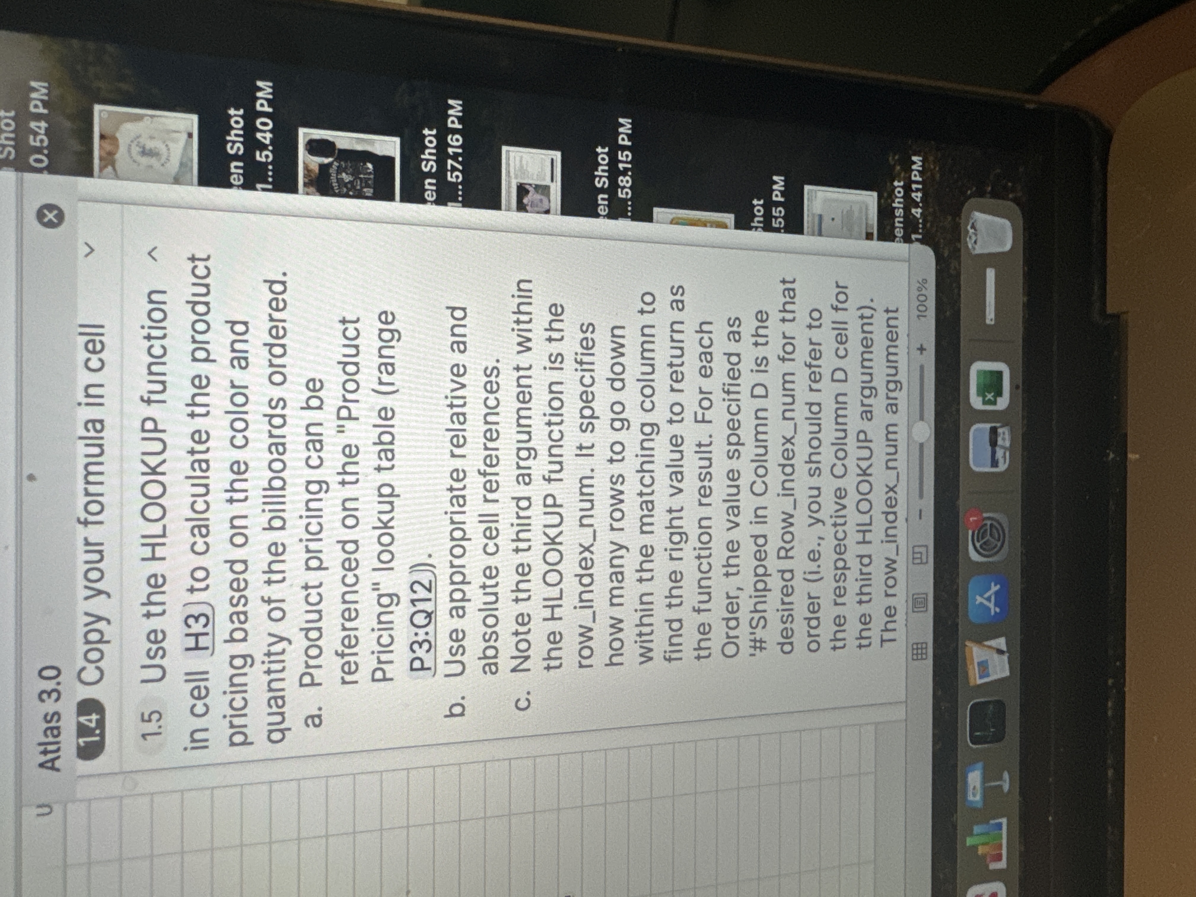  1.4 Copy your formula in cell 1.5 Use the HLOOKUP function
