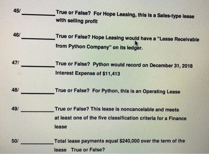  true or false True or False? For Hope Leasing, this is