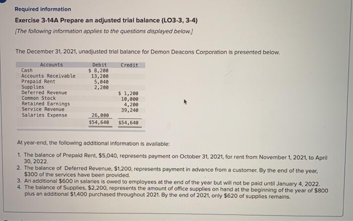  please show work thank you :) Required information Exercise 3-14A Prepare
