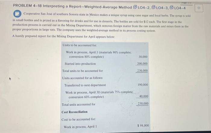  TA PROBLEM 4-18 Interpreting a Report-Weighted Average Method L04-2, 104-3, 104-4
