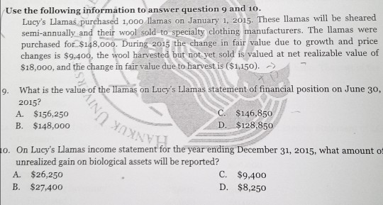 Use the following information to answer question 9 and 10. Lucy's