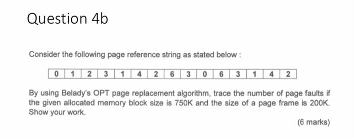Please show the working using the template given. Thank you. Question 4b