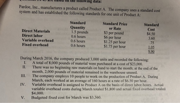  Please answer 39, 41, 43, 45 Pardoe, Inc., manufactures a product