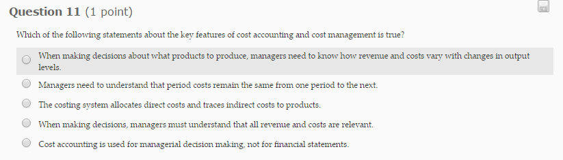 I need help with basic financial system questions. Please answer 11,17 and