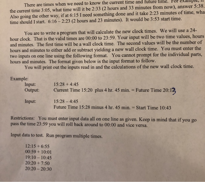 C++ time arithmetic There are times when we need to know the