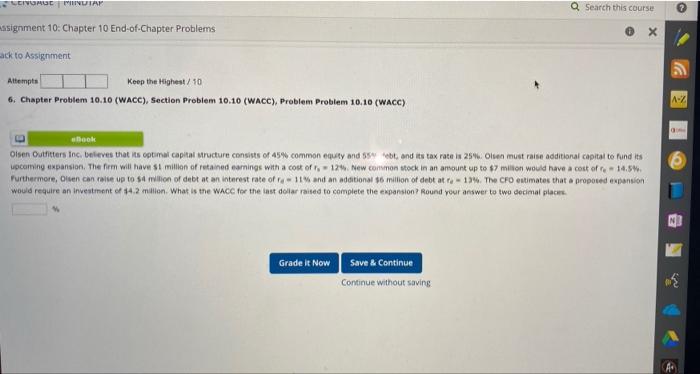  LIVE MULIA Q Search this course signment 10: Chapter 10 End-of-Chapter