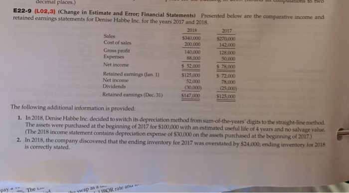 please show all calculation so i can understand decimal places.) E22-9