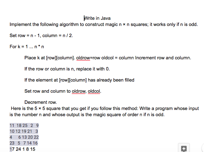  Write in Java Implement the following algorithm to construct magic n