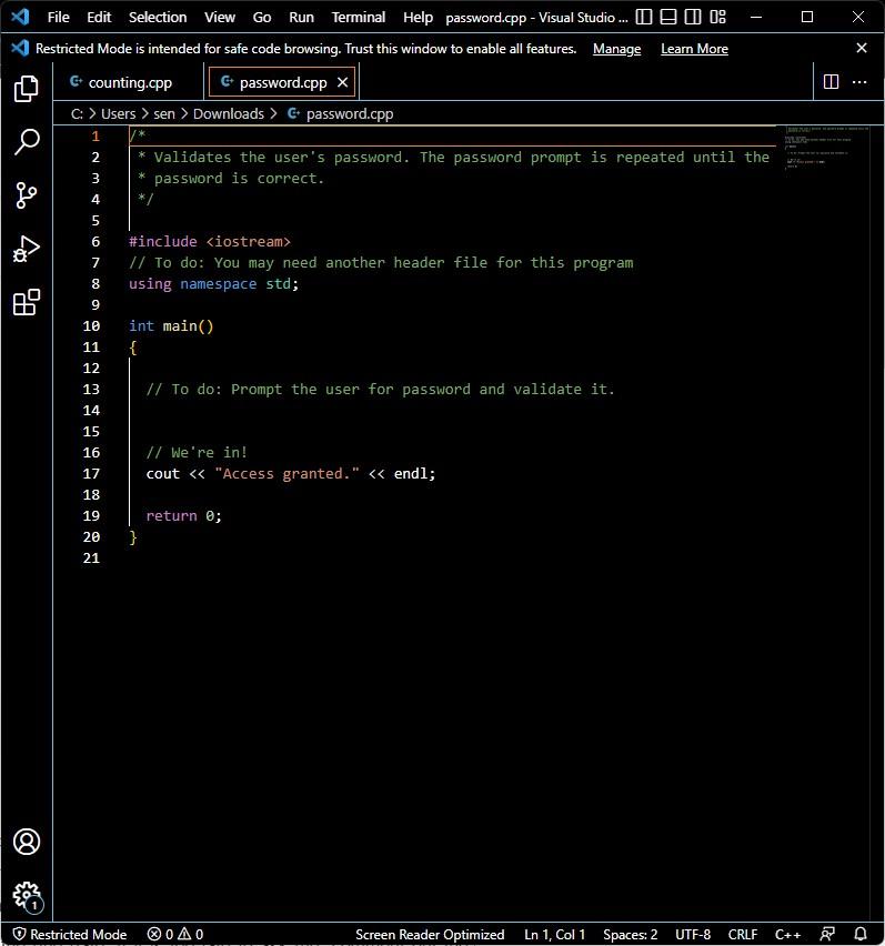 Using a sentinel-controlled dowhile loop in password.cpp, ask the user for a