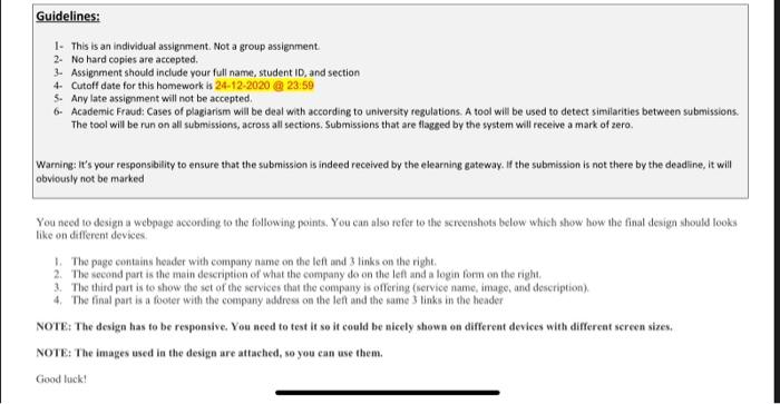  Guidelines: 1- This is an individual assignment. Not a group assignment