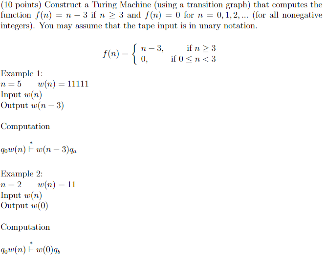  (10 points) Construct a Turing Machine (using a transition graph) that