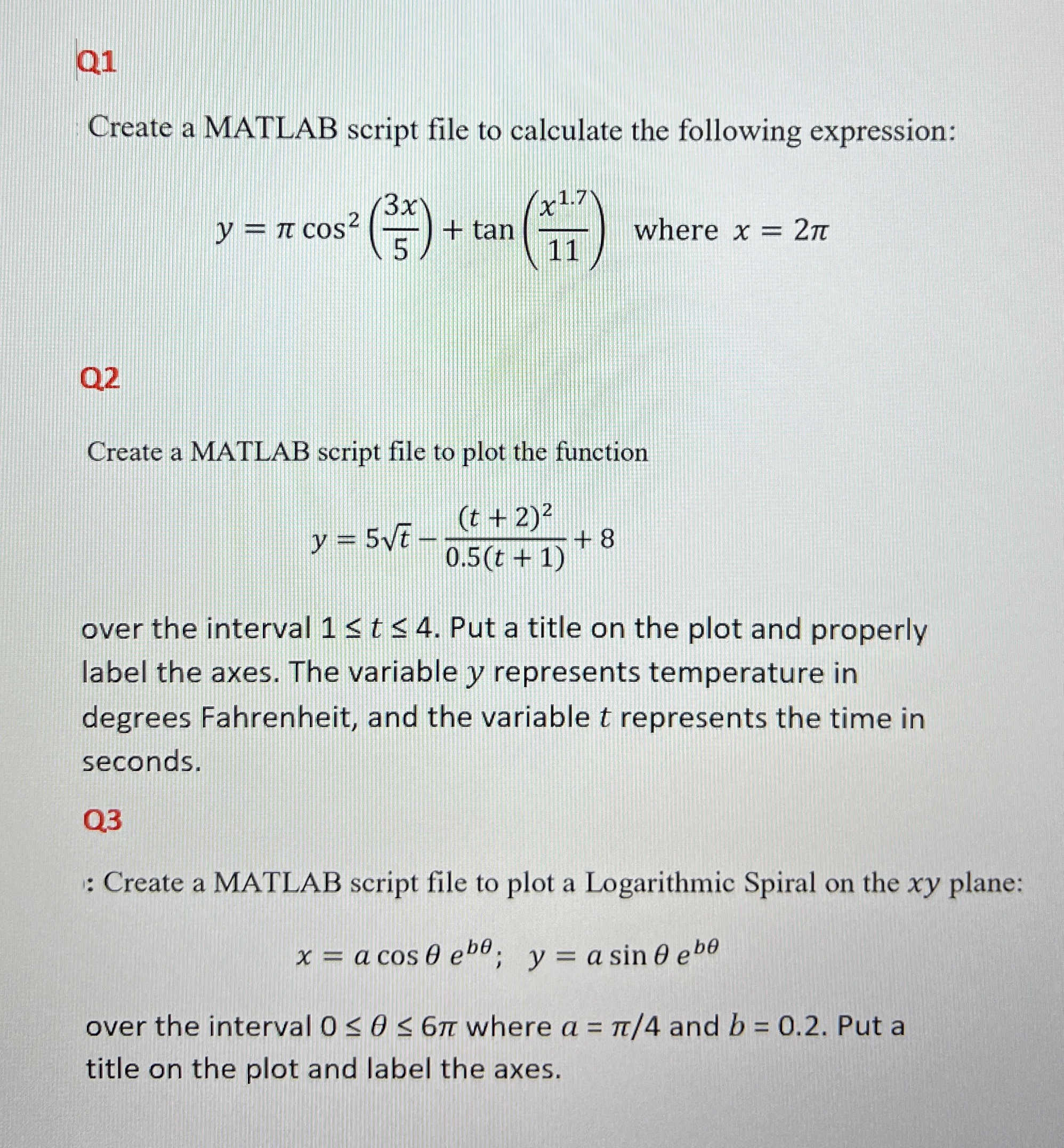  Q1 Create a MATLAB script file to calculate the following expression: