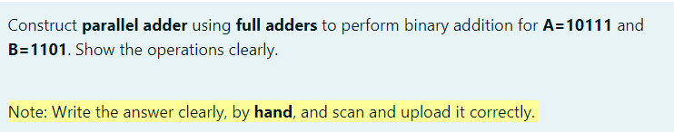  i want befor 1 hour Construct parallel adder using full adders