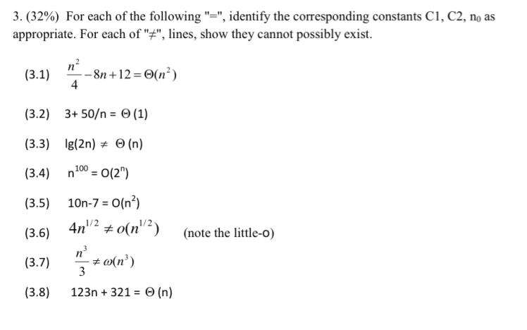 Please explain show all work for each sub-problem. 3. (32%) For
