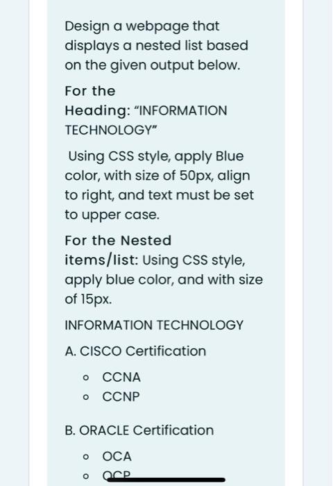  Design a webpage that displays a nested list based on the