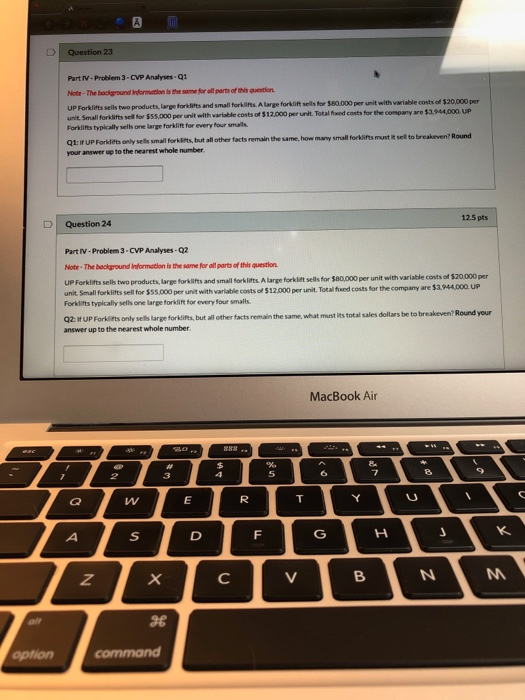  Question 23 Part IV - Problem 3-CYP Analyses.Q1 UP Forklifts sells