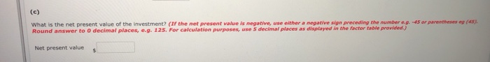 reviewing an investment proposal. The initial cost is $106,200. Estimates of the