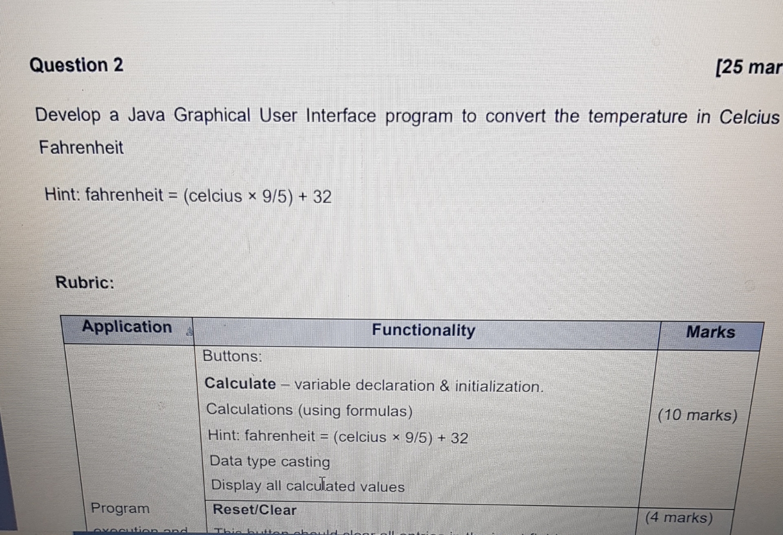  Question 2Develop a Java Graphical User Interface program to convert the