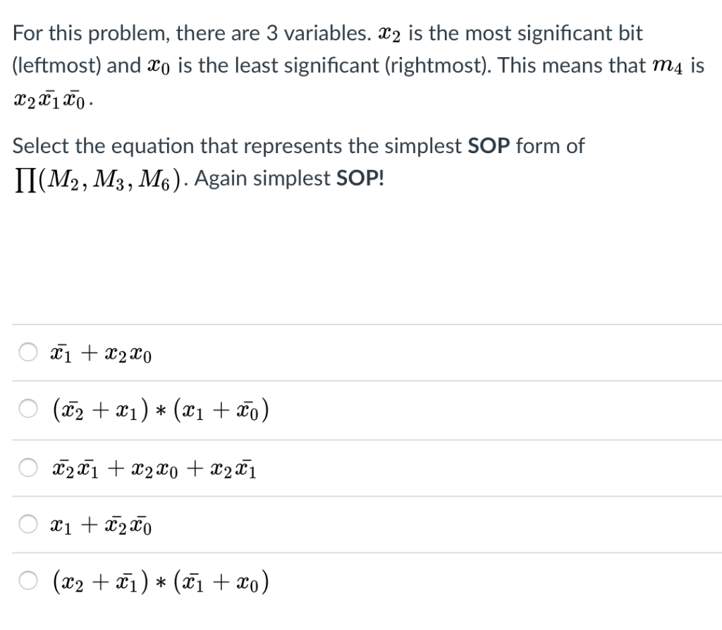  For this problem, there are 3 variables. 2 is the most