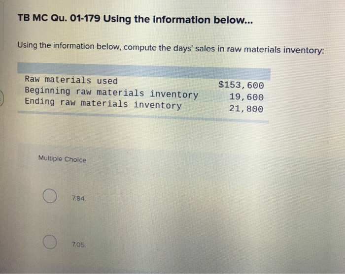  TB MC Qu. 01-179 Using the information below... Using the information