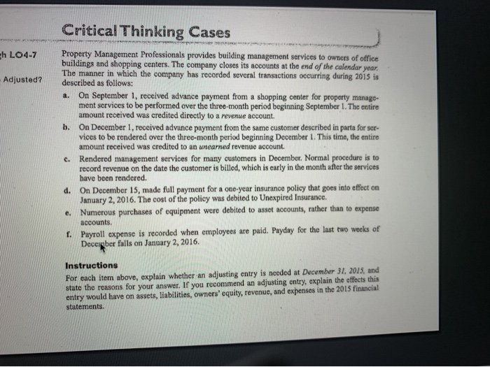 determine whether or not an adjusting entry is needed ans why/why not