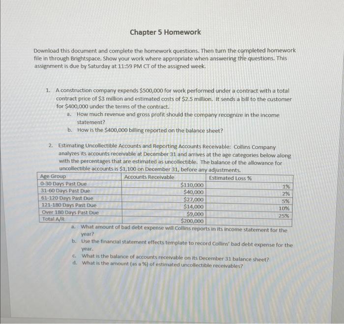  Chapter 5 Homework Download this document and complete the homework questions.