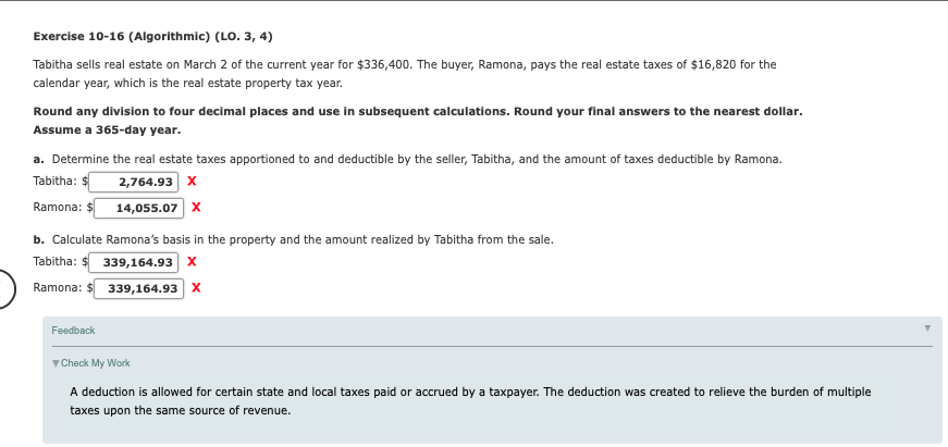  Exercise 10-16 (Algorithmic) (LO. 3, 4) Tabitha sells real estate on