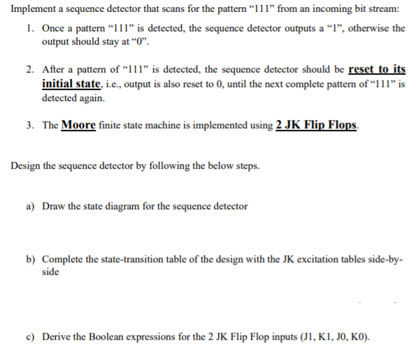  Implement a sequence detector that scans for the pattern 111 from